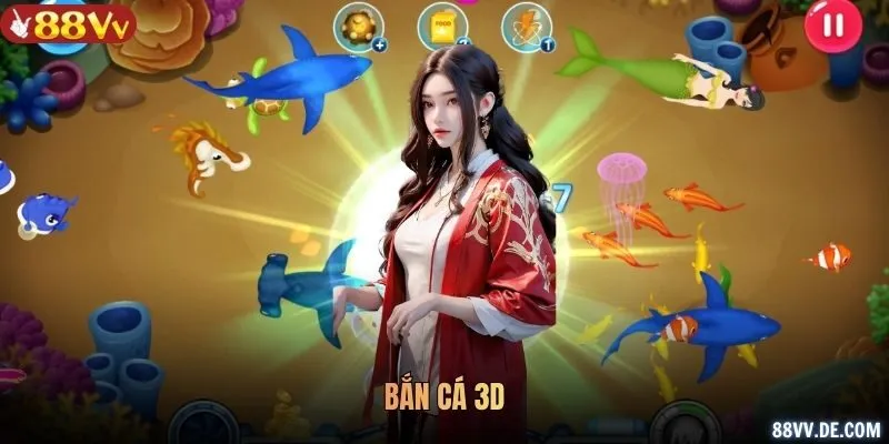 Bắn cá 3D