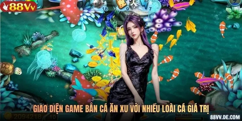 Giao diện game bắn cá ăn xu với nhiều loài cá giá trị