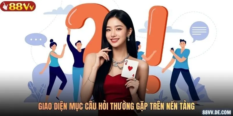Giao diện mục Câu hỏi thường gặp trên nền tảng