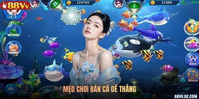 Mẹo chơi bắn cá dễ thắng