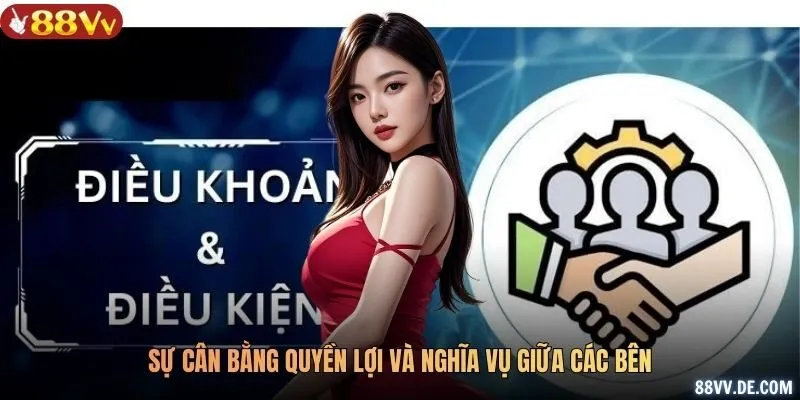 Sự cân bằng quyền lợi và nghĩa vụ giữa các bên