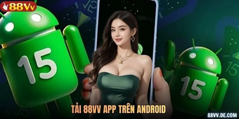 Tải 88VV app trên Android